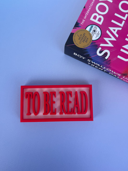 Mini To Be Read Sign