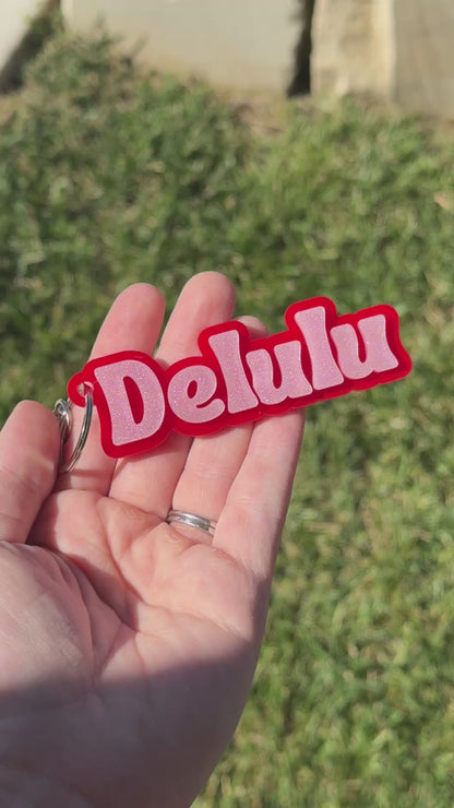 Delulu Keyring